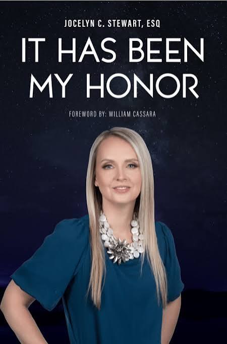 It Has Been My Honor, by Jocelyn C. Stewart